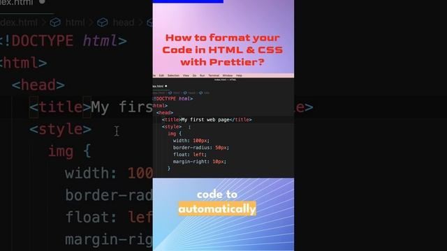 "Quickly & Easily Format Your Code: Prettier Tutorial"