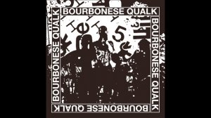 Bourbonese Qualk -  Black Madonna
