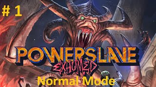 PowerSlave Exhumed |Platinum Walkthrough | Normal Mode | Level 1| Tomb of Ramses | # 1