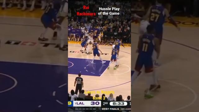 Rui Hachimura Hassle Play of the Game - Lakers vs Nuggets Game 3 #nba #playoff #lakers #lakernation