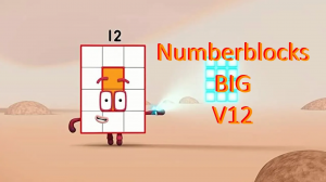 Numberblocks BIG V12