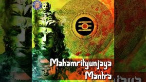 Mahamrityunjaya Mantra (108 Times)