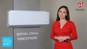 Cплит-система ROYAL Clima серии PRESTIGIO - новинка 2018