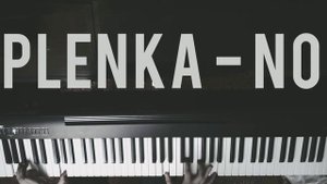 plenka - No ( piano cover )