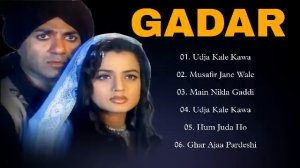 Gadar Movie All Songs | Sunny Deol & Ameesha Patel | Alka Yagnik & Udit Narayan | 90's Hindi Song