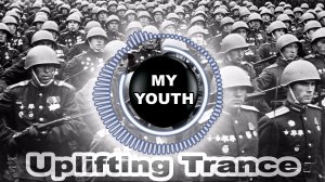 Песняры - Молодость Моя - Белоруссия (Uplifting Trance Mix)
