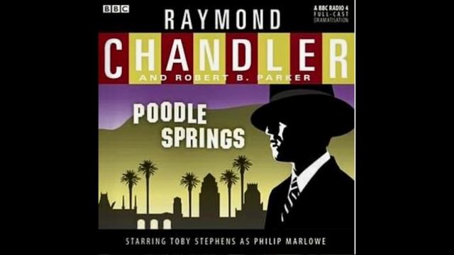 Raymond Chandler:  Poodle Springs 1989
