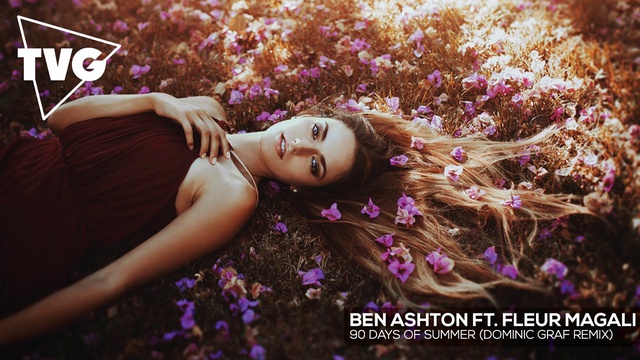 ---Ben Ashton ft. Fleur Magali - 90 Days Of Summer (Dominic Graf Remix) смотреть онлайн