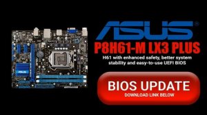 ASUS P8H61-M LX3 PLUS BIOS UPDATE DOWNLOAD LINK
