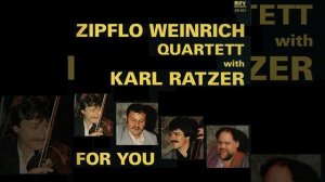 Zipflo Weinrich Quartett with Karl Ratzer - For You (1986)   [Full Album • Vinyl Rip]