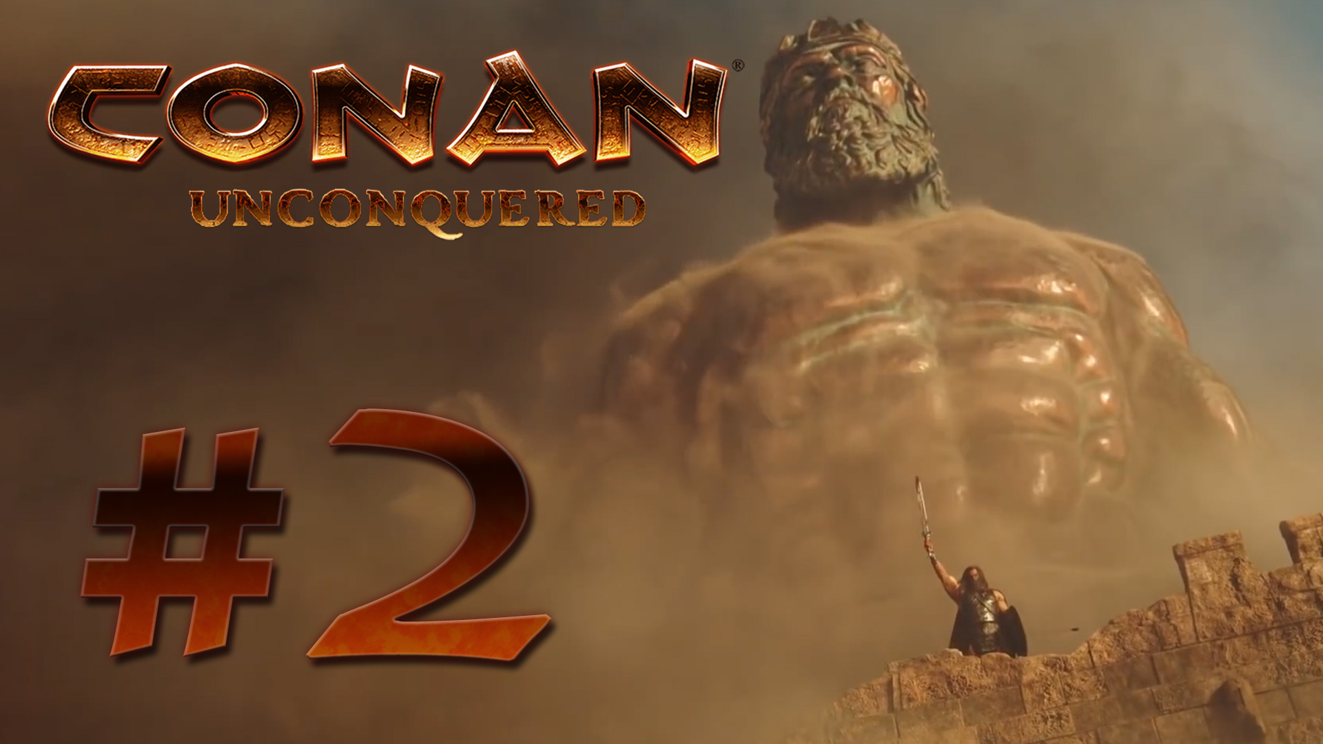 Conan Unconquered - Приграничная крепость ч.1 - Неформатное выживание на стримах [#2] | PC (2019 г.)