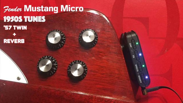 Fender Mustang Micro for Rec (6) - '57 Twin feat.1950s Tunes смотреть онлайн