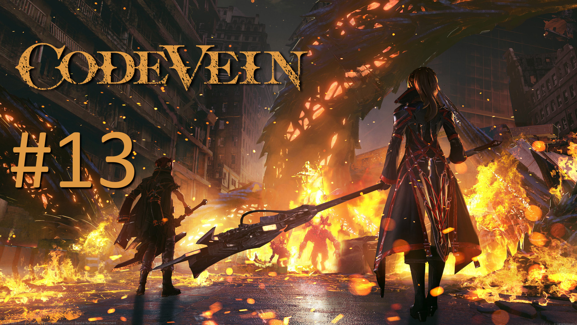 Прохождение CODE VEIN - Часть 13