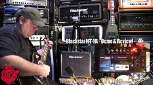 Blackstar HT-1R 1w Tube Combo Full Demo & Review HT1 HT1R HT-1