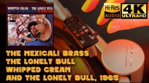 The Mexicali Brass - The Lonely Bull, 1965