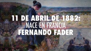 EFEMÉRIDES - Fernando Fader