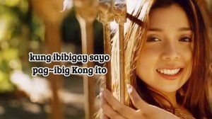 KUNG IBIBIGAY SAYO by nina girado lyrics