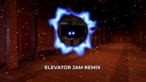 Elevator Jam Remix | Roblox DOORS