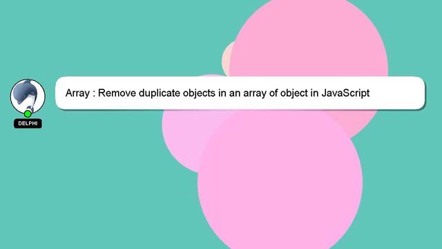 Array : Remove duplicate objects in an array of object in JavaScript