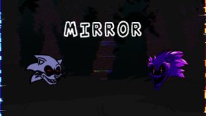 Mirror - Friday Night Funkin' Lord X vs Xenophanes custom song