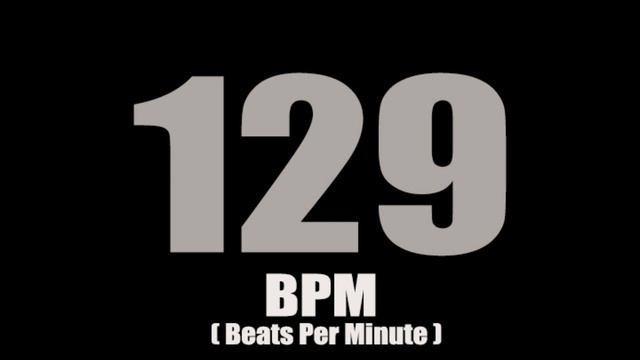 Metronome 129 BPM Edit By Time2You смотреть онлайн