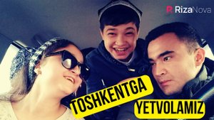 Azimsher - TOSHKENTGA YETVOLAMIZ
