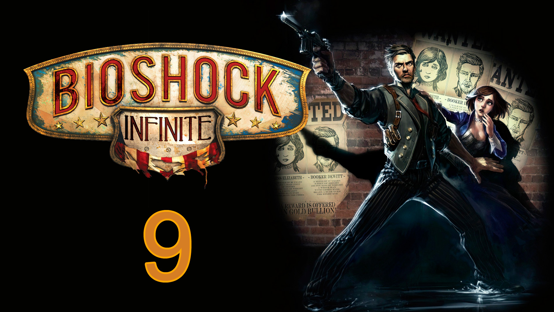 BioShock Infinite - Прохождение игры на русском [#9] | PC (2016 г.)