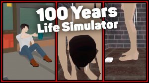 #1 100 Years - Life Simulator | УРОНИЛ МЫЛО В ТЮРЬМЕ | 100 Лет - Симулятор Жизни