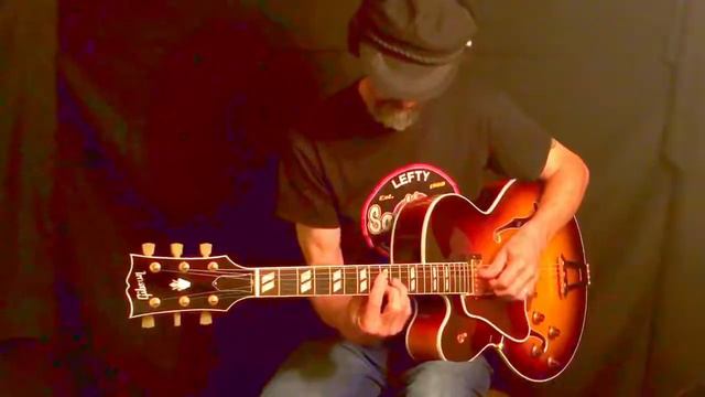 Fly Me To The Moon. Gibson ES350. Lefty смотреть онлайн