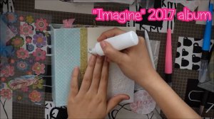 Album Scrapbook "Imagine 2017" decoracion Artisanat-Sage