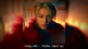 stray kids - topline (???? ??)
