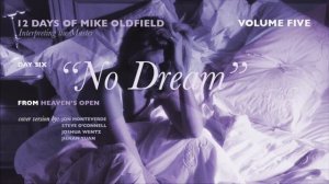 No Dream (Mike Oldfield Cover)