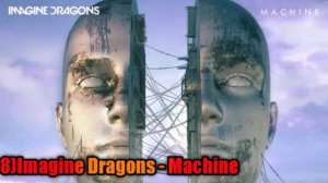 ТОП 15 ТРЕКОВ IMAGINE DRAGONS II IMAGINE DRAGONS TOP 15 TRACKS