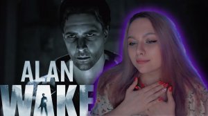 ФИНАЛ|ALAN WAKE №11