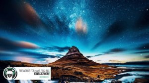 Jonas Kroon - Fireworks for Hans Rosling | Best Positive Chilllout Music