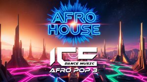 Ice - Afro Pop 3 [Summer End 2024] + Tracklist