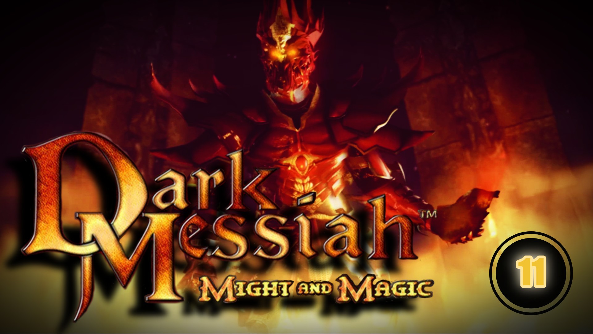 Dark Messiah of Might and Magic 11