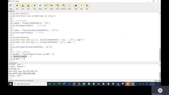 Python   Chapter 2   Class 2   Part 4   More Formatting, Constants, Comments