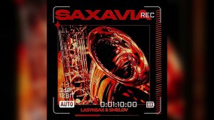 Ladynsax,Smelov-SAXAVIA