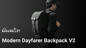 Обзор рюкзака Modern Dayfarer Backpack V2