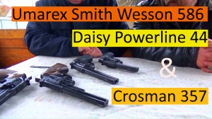 Сравнение Umarex Smith-Wesson 586 с Umarex-Daisy Powerline 44 и Crosman 357