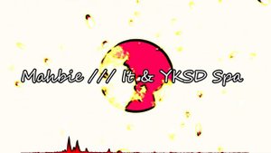 Mahbie - It/YKSD Spa