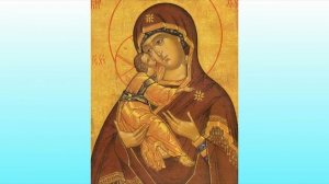 канон Пресвятой Богородице пред иконой Владимирской