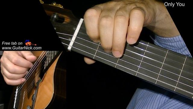 ONLY YOU: Fingerstyle Guitar Lesson + TAB By GuitarNick
