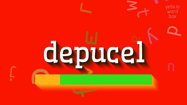 DEPUCEL - HOW TO PRONOUNCE IT? смотреть онлайн