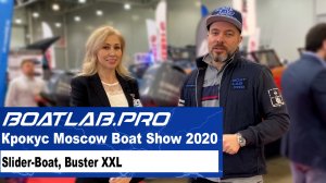 ЧАСТЬ ВТОРАЯ - Slider-Boat, Buster XXL - Крокус Экспо, Moscow Boat Show 2020