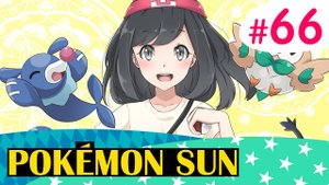 Красная поляна и Зигард - Pokemon Sun - #66
