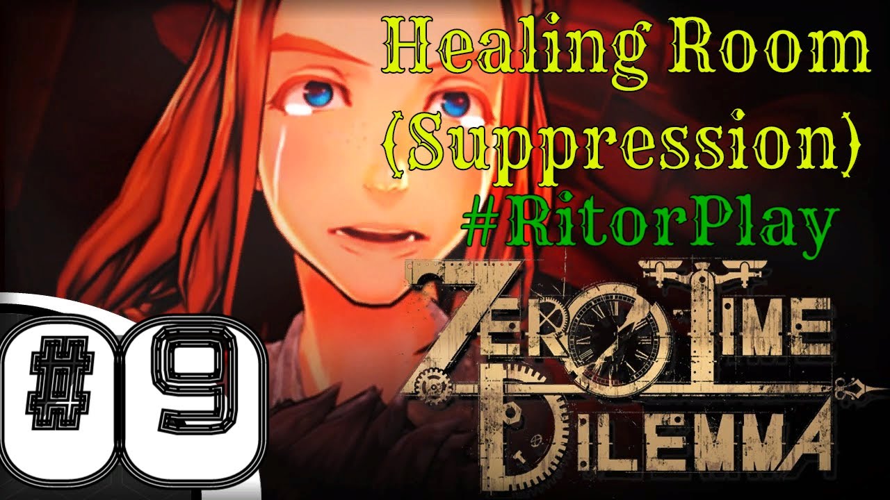 Zero Escape Zero Time Dilemma #9 Healing Room (Suppression). #RitorPlay