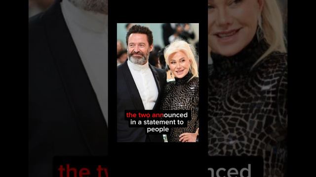 Hugh Jackman and wife Deborra-Lee Furness announce separation