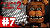 Five Nights at Freddy's 2 / 4/20 / #7